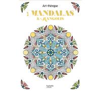 Les Petits blocs d'Art-thérapie Mandalas et rangolis: 60 coloriages anti-stress