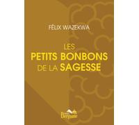 Les petits bonbons de la sagesse