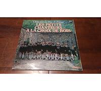 les petits chanteurs à la croix de bois - chansons du pays de france (33 tours)