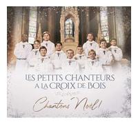 Les Petits Chanteurs a La Croix De Bois - Chantons Noël