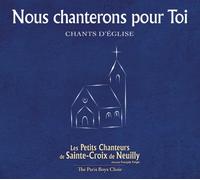 Les Petits Chanteurs De Sainte-Croix De - Nous Chanterons Pour Toi