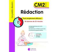 Les Petits Devoirs - Rédaction CM2 (2024): 14 séances de 30 minutes