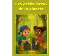 Les petits héros de la planète