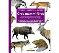 Les petits livres de la nature - Gros mammifères
