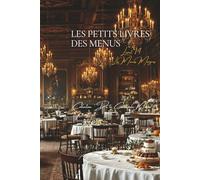Les Petits Livres des Menus d’Escoffier - Livret 14 - Les Menus Maigres: 17 Déjeuners, Dîners (Collection "De la Carte aux Menus" - Série "Les Petits Livres des Menus d'Escoffier")