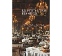 Les Petits Livres des Menus d’Escoffier - Livret 5 - Mai: 18 Déjeuners, Dîners, Soupers (Collection "De la Carte aux Menus" - Série "Les Petits Livres des Menus d'Escoffier")