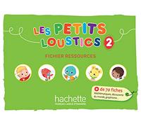 Les Petits Loustics: Fichier ressources 2