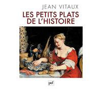 Les petits plats de l'histoire