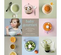 Les Petits Plats Francais: Baby Gourmet