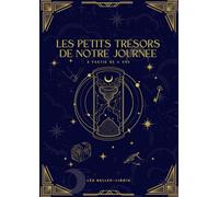 Les petits trésors de notre journée - Carnet famille émotions & gratitude: Pour parents & enfants : un rituel doux, non daté, pour partager, ressentir et se souvenir