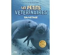 Les petits vétérinaires - Tome 4 Sauvetage (04)