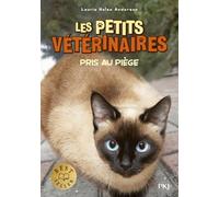Les petits vétérinaires - Tome 6 Pris au piège (06)