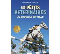 Les petits vétérinaires - Tome 9 Un obstacle de taille (09)