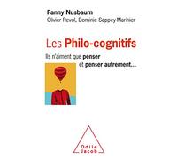 Les Philo-cognitifs: Ils n'aiment que penser et penser autrement