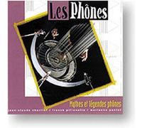 LES PHONES - Mythes Et Légendes