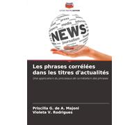 Les phrases corrélées dans les titres d'actualités: Une application du processus de corrélation des phrases