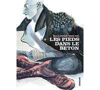 Les pieds dans le béton