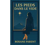 Les Pieds Dans Le Vide