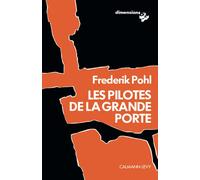 Les Pilotes de la grande porte