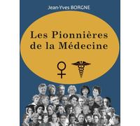 Les Pionnières de la Médecine