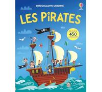 Les pirates - Autocollants Usborne - Dès 5 ans: Avec plus de 450 autocollants