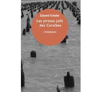 LES PIRATES JUIFS DES CARAIBES (ECLAT POCHE)