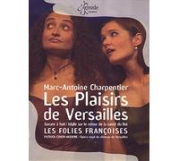 Folies Francaises - Les Plaisirs De Versailles