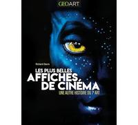 Les plus belles affiches de cinema: Une autre histoire du 7e art