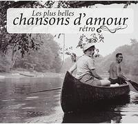 Les Plus Belles Chansons D'Amour Rétro