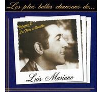 Les Plus Belles Chansons De Luis Mariano /Vol.1