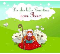 Les plus belles comptines pour rêver