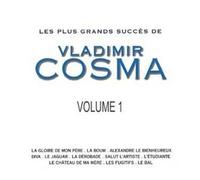 Vladimir Cosma - Les Plus Grands...Vol.1