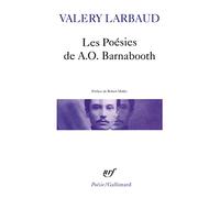 Les Poesies De A.O. Barnabooth Poesies Diverses (Poesie/Gallimard): Suivies de Poésies diverses et des poèmes de AO Barnabooth éliminés de l'édition de 1913