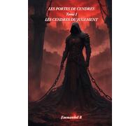Les Portes de Cendres: LES CENDRES DU JUGEMENT