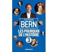 Les Pourquoi de l'Histoire 3: Tome 3