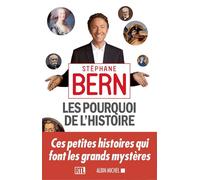 Les pourquoi de l'histoire: Tome 1 – Les Éditions Albin Michel