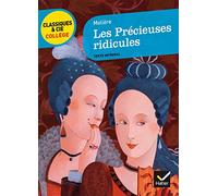 Les Precieuses ridicules (Classiques & Cie Collège (47))