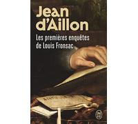 Les premieres enquêtes de louis fronsac: Le funeste testament ; Les enfants de la Samaritaine