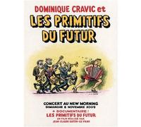 Les Primitifs Du Futur