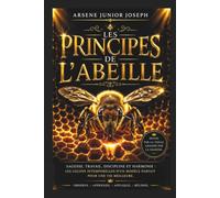 LES PRINCIPES DE L'ABEILLE