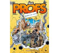 Les Profs - tome 08: Fenêtre sur cours