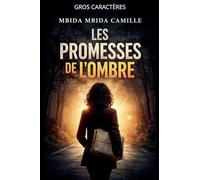 Les Promesses de L'ombre