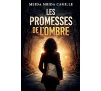 Les Promesses de L'ombre