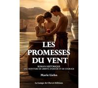 LES PROMESSES DU VENT: Roman historique du 13ème siècle d'aventure et d'amour. (Marseille)