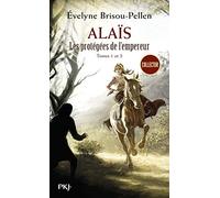 Les protégées de l'empereur - tomes 1 et 2 Alaïs