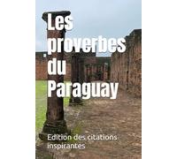 Les proverbes du Paraguay