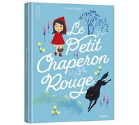 LES P'TITS CLASSIQUES A ECOUTER - LE PETIT CHAPERON ROUGE