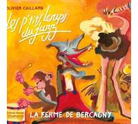 Les P'tits Loups Du Jazz - La Ferme De Bercagny