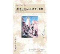 Les Puritains du désert: (Sud-algérien) (Autrement Mêmes)