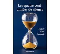 Les quatre cent années de silence